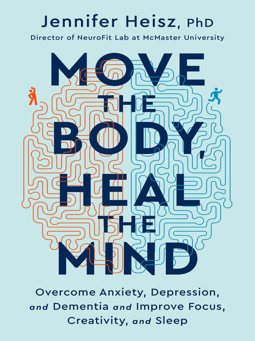 Cover image for Move the Body, Heal the Mind